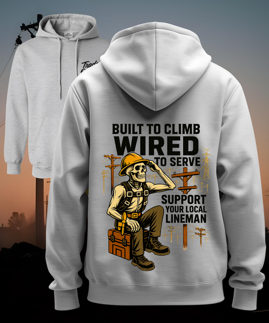 Lineman - Built To Climb Hoodie