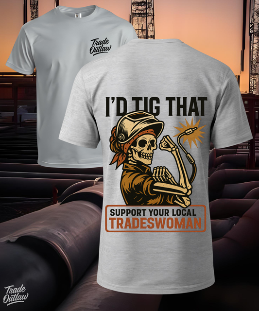 Welder "I'd Tig That" T-Shirt
