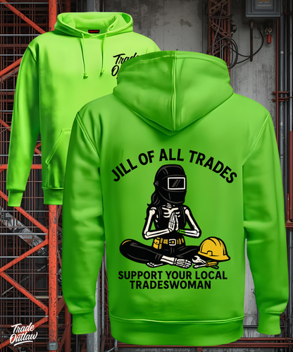 Jill of all Trades - Tradeswoman Hoodie
