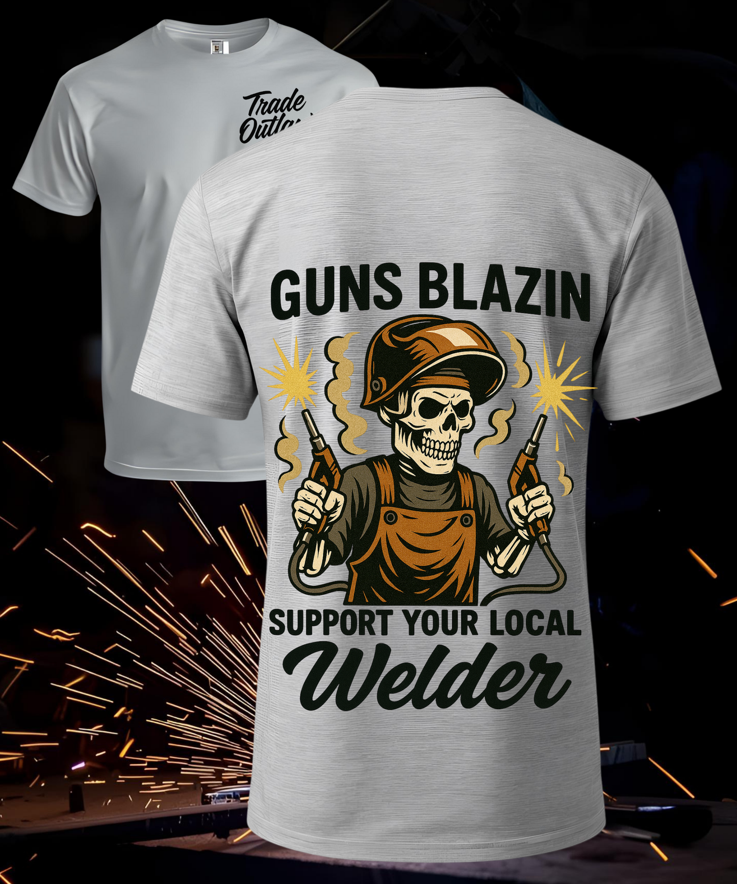Guns Blazin’ – Welder T-Shirt