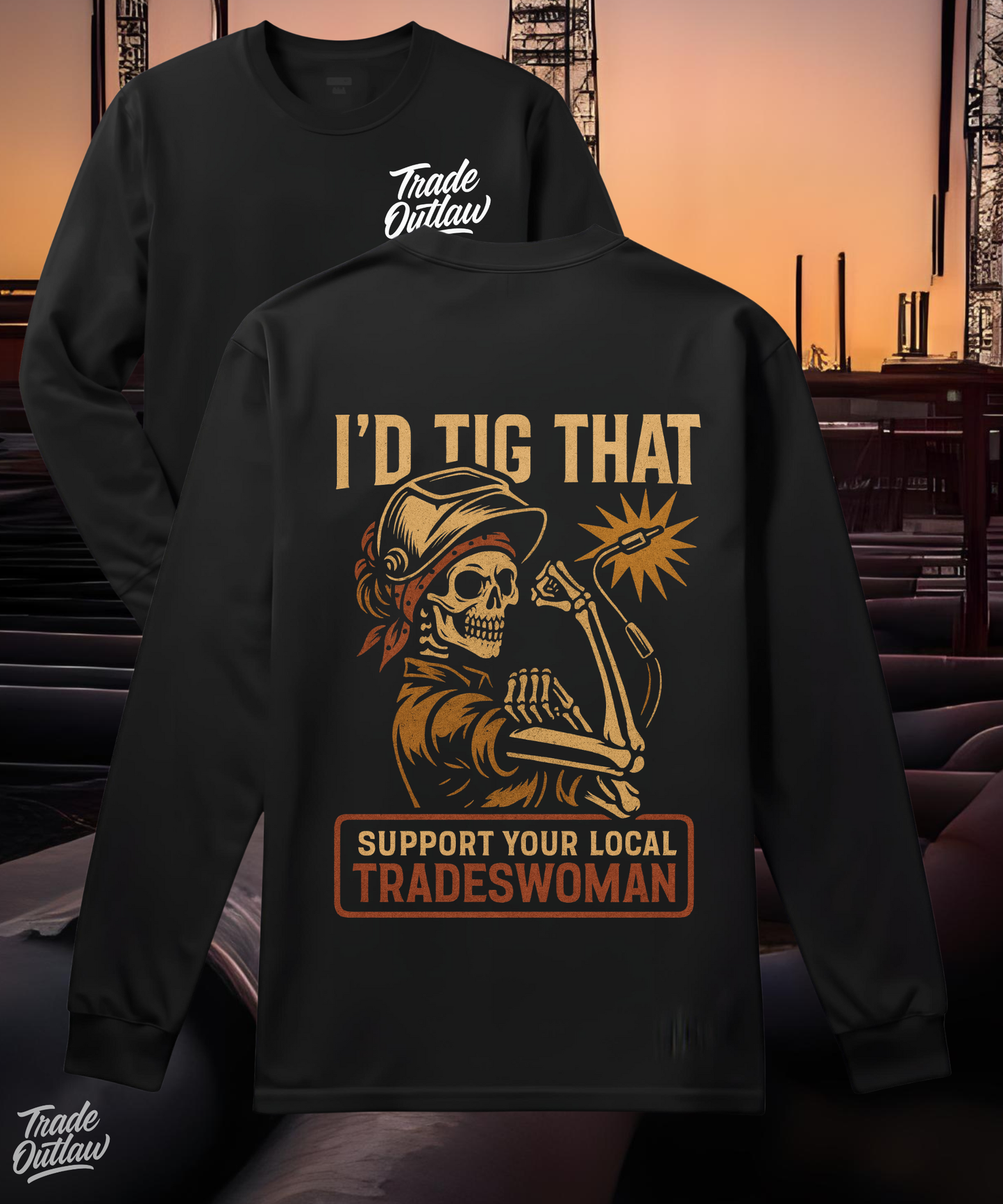 Welder "I'd Tig That" Long Sleeve