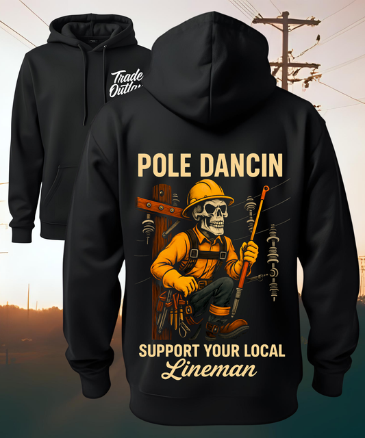 Lineman "Pole Dancin" Hoodie