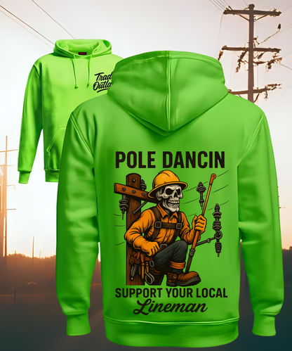 Lineman "Pole Dancin" Hoodie