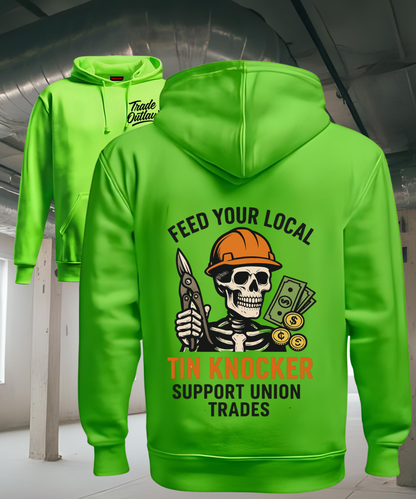 Sheet metal - Feed your local Tin Knocker Hoodie