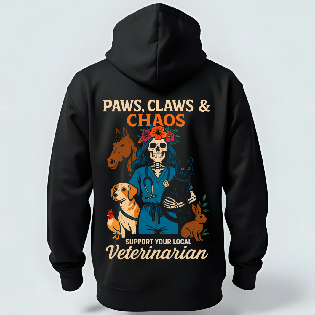 “Paws, Claws & Chaos” Veterinarian Hoodie