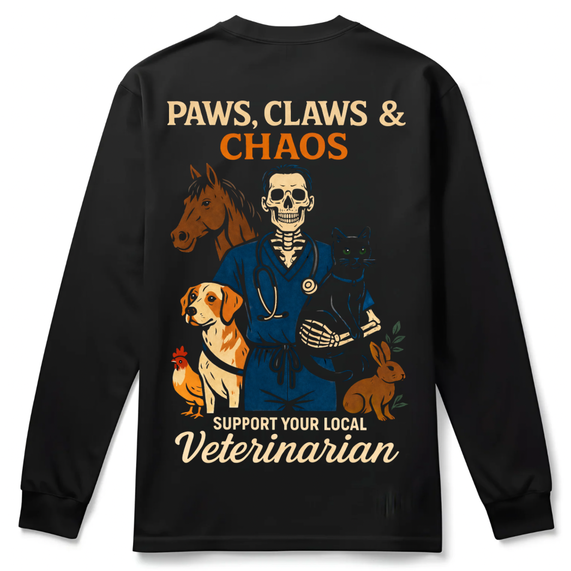 “Paws, Claws & Chaos” Veterinarian Long Sleeve
