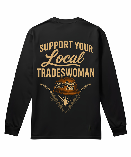 The Tradeswoman Long Sleeve