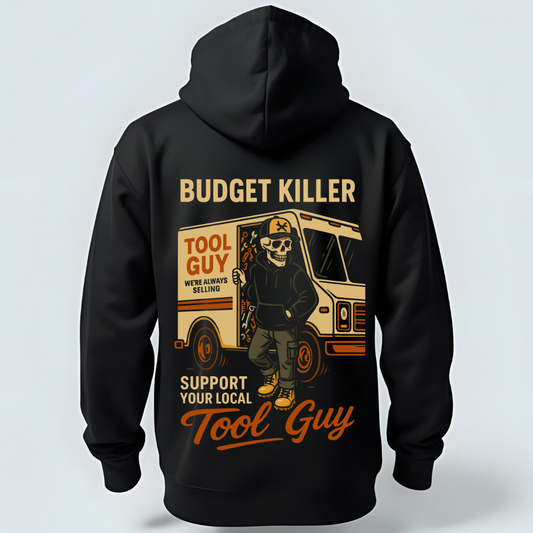 Budget Killer - Tool Guy Hoodie