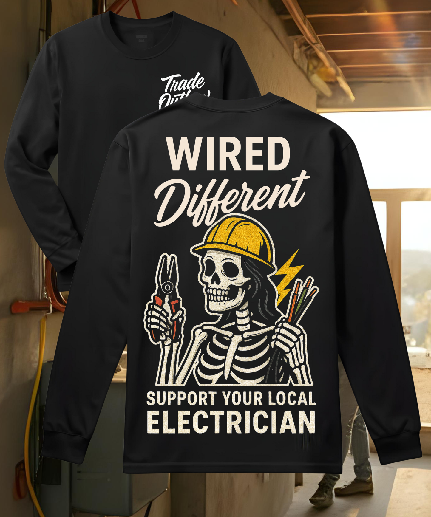 "Wired Different" Electrician - Tradeswoman - Long Sleeve