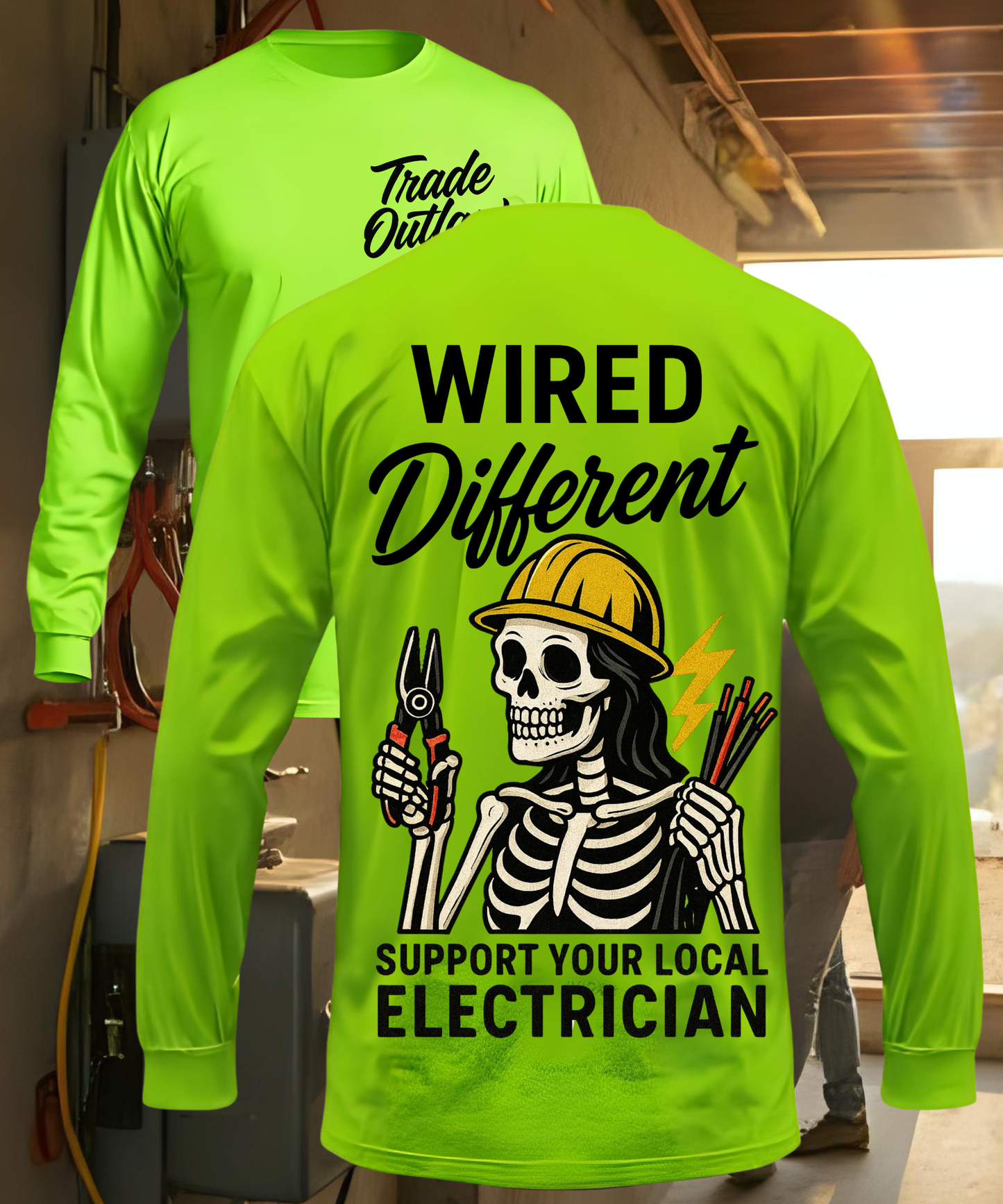 "Wired Different" Electrician - Tradeswoman - Long Sleeve
