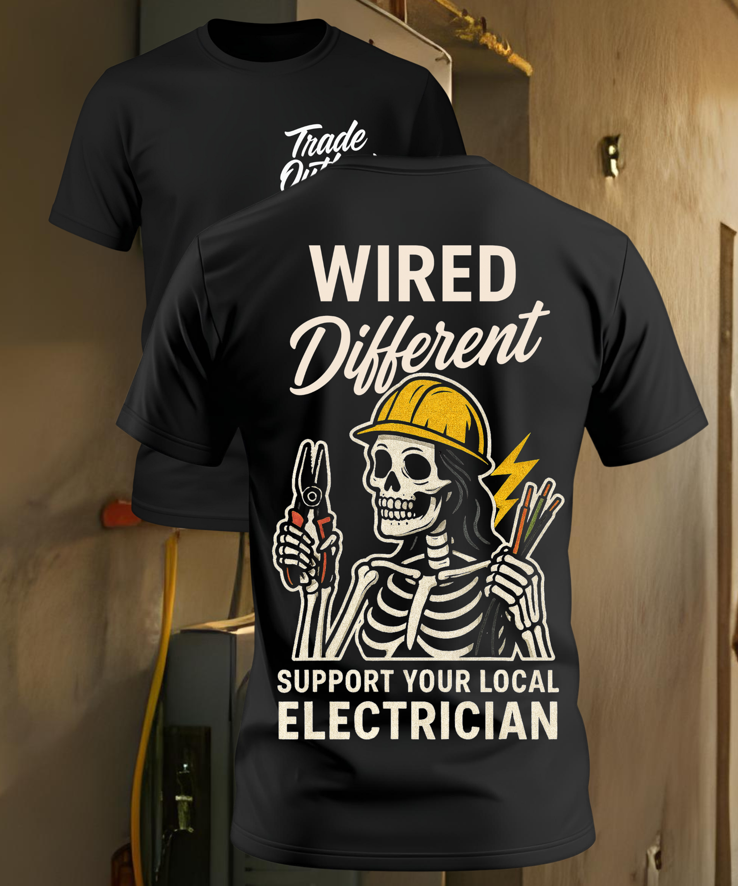 "Wired Different" Electrician - Tradeswoman - T-Shirt