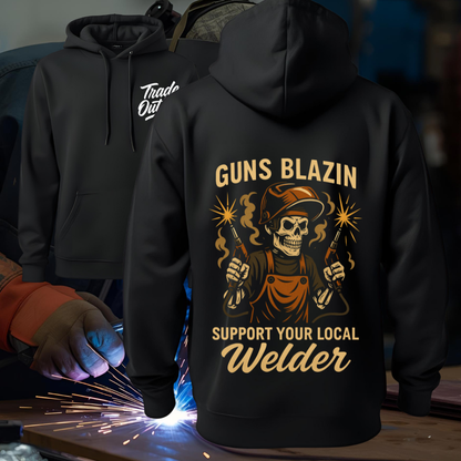 Welder - Guns Blazin' Hoodie