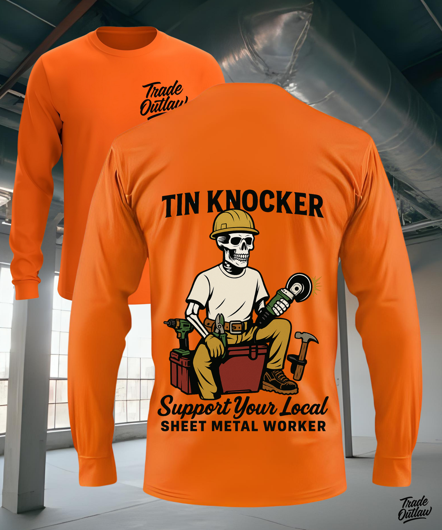 The "Tin Knocker" Long Sleeve