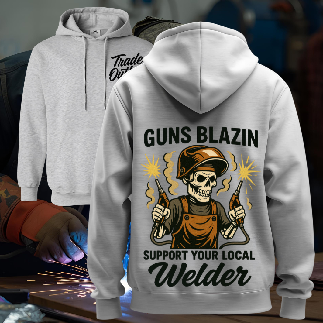 Welder - Guns Blazin' Hoodie