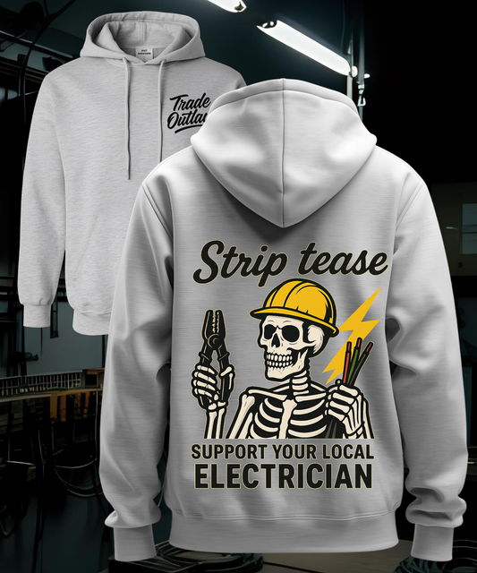 Electrician - Strip Tease Hoodie