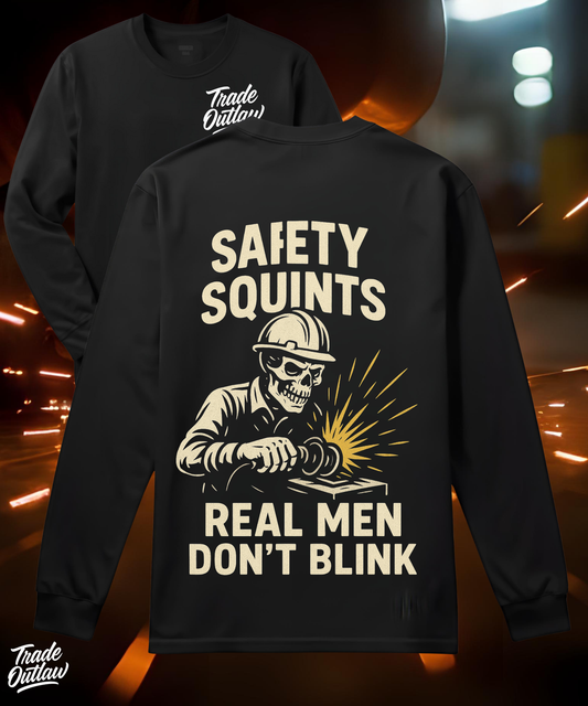 "Safety Squints" Long Sleeve