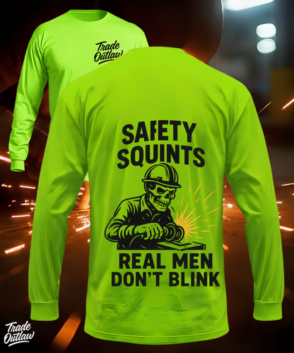 "Safety Squints" Long Sleeve