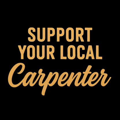 The Carpenter "Make cuts, Not excuses" Tradeswomen - Hoodie