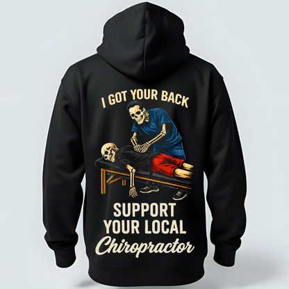 “I Got Your Back” Chiropractor Hoodie