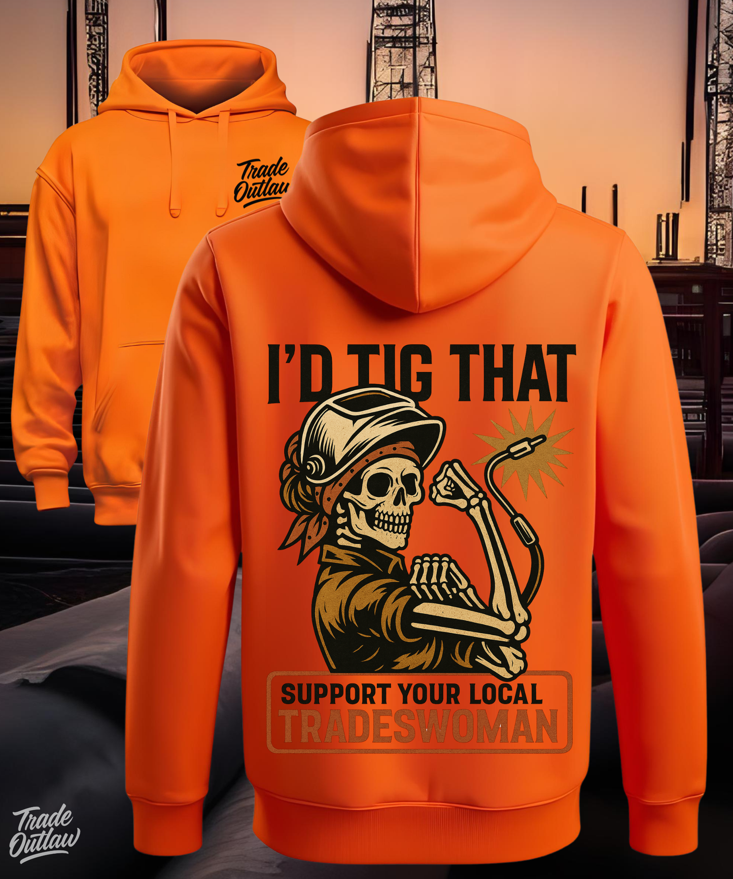 Welder "I'd Tig That" Tradeswoman Hoodie