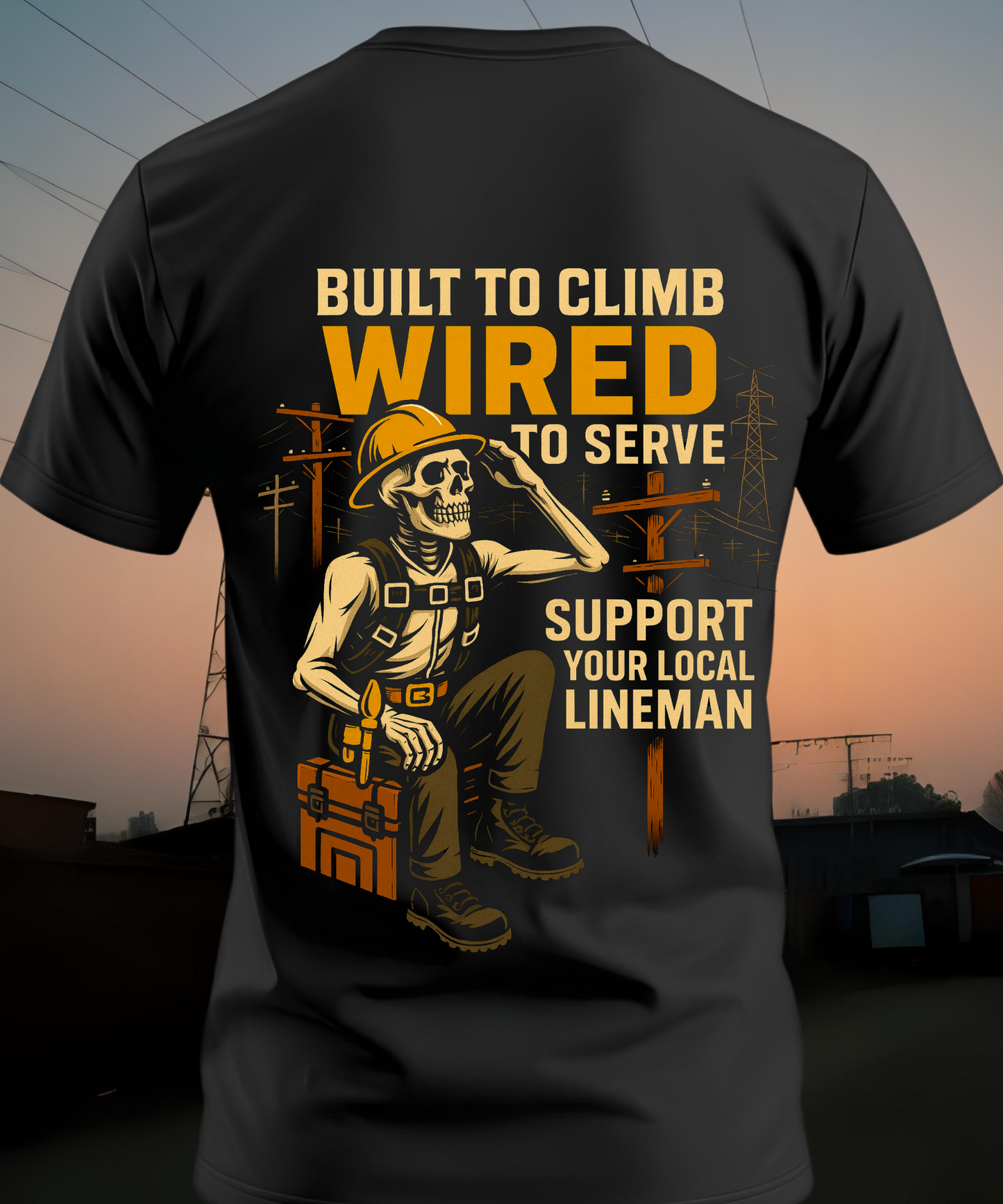 "Built to Climb – Wired to Serve" Lineman T-Shirt