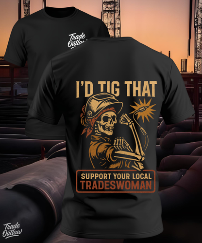 Welder "I'd Tig That" T-Shirt