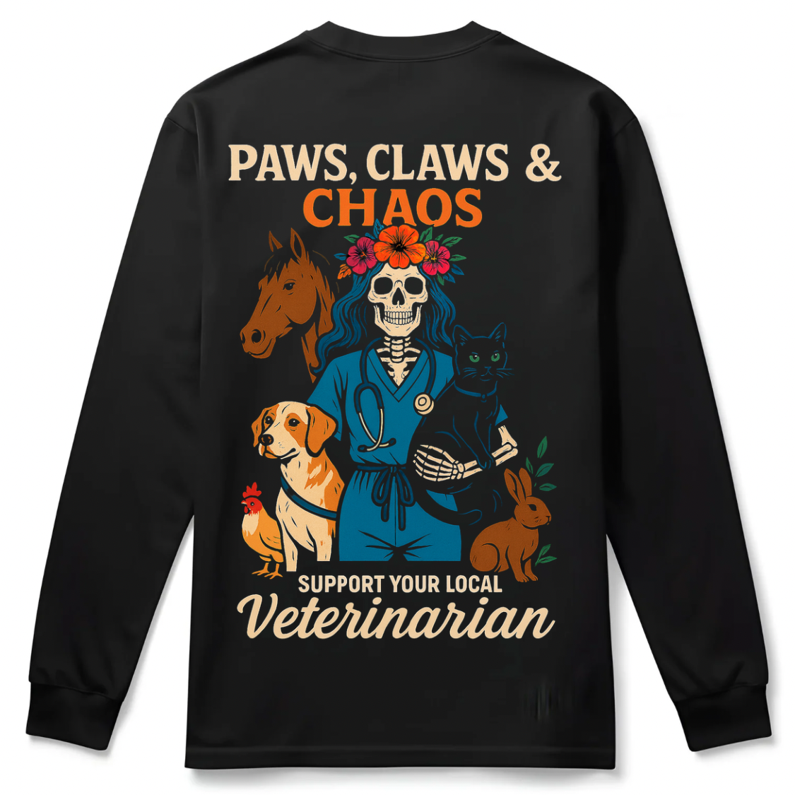 “Paws, Claws & Chaos” Veterinarian Long Sleeve