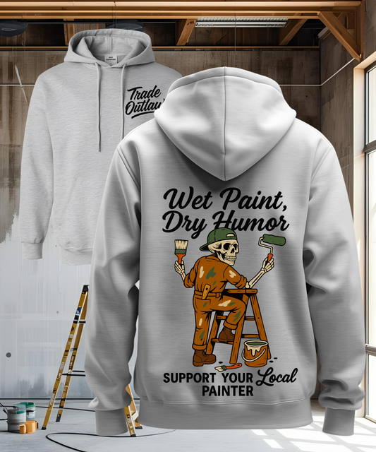 The Painter "Wet paint, Dry humor" Hoodie